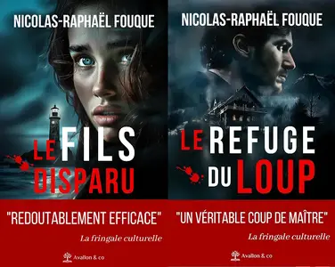 Nicolas-Raphaël Fouque, "Les morts ne reviennent pas", 2 tomes