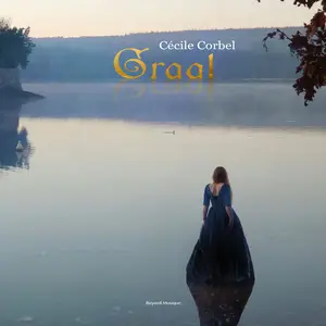 Cécile Corbel - Graal (2024)