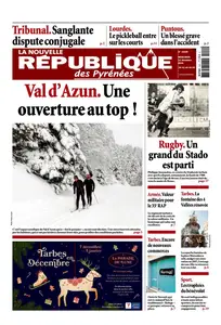 La Nouvelle République des Pyrénées - 11 Décembre 2024