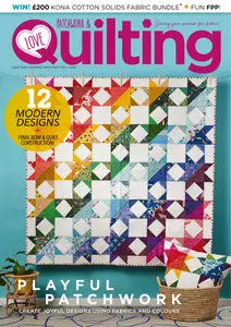 Love Patchwork & Quilting - Issue 146 2025