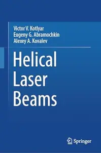 Helical Laser Beams