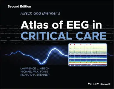 Hirsch and Brenner's Atlas of EEG in Critical Care (Repost)