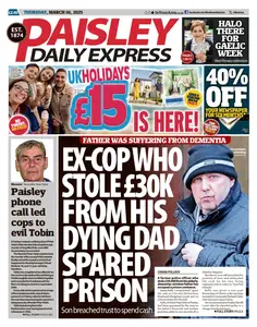 Paisley Daily Express - 6 March 2025