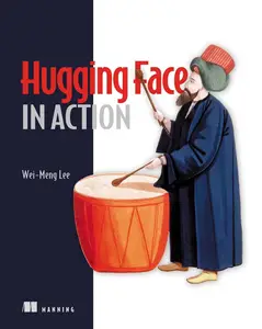 Hugging Face in Action (Final Release)