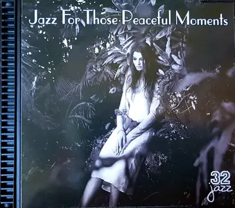 VA - Jazz for Those Peaceful Moments (1999)