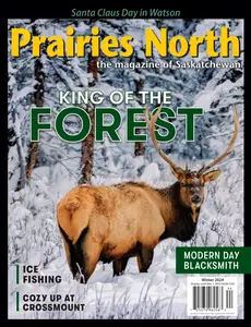 Prairies North Magazine - Winter 2024