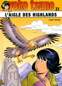 Yoko Tsuno - Tome 31 - L'Aigle Des Highlands