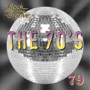 VA - The 70s Back In The Groove 79 (1994)