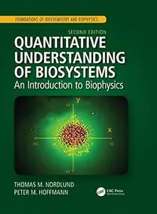 Quantitative Understanding of Biosystems (2nd Edition)