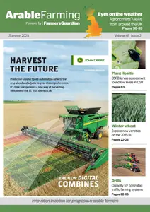 Arable Farming Magazine - Summer 2025
