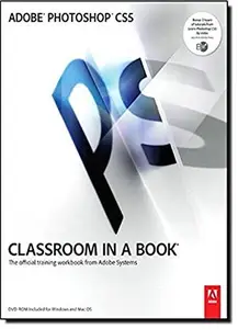 Adobe Photoshop CS5 Classroom in a Book