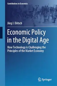 Economic Policy in the Digital Age