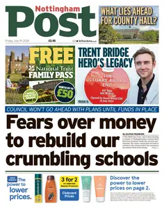 Nottingham Post - 19 July 2024