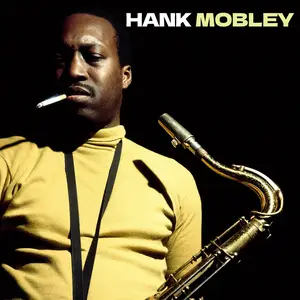 Hank Mobley - Hank Mobley Quintet (Remastered) (2025) [Official Digital Download]