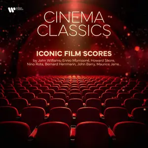 Orchestre Philharmonique De Strasbou - Cinema Classics - Iconic Film Scores (2024) [Official Digital Download]