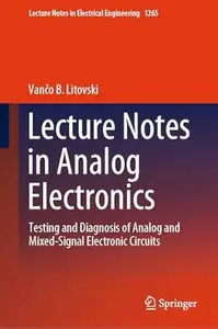 Lecture Notes in Analog Electronics