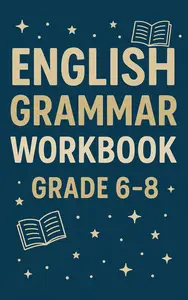 English Grammar Workbook Grade 6-8