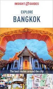 Insight Guides Explore Bangkok (Travel Guide eBook) (Insight Explore Guides), 2nd Edition