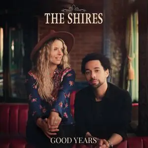 The Shires - Good Years (2020)