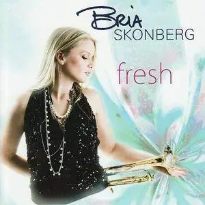 Bria Skonberg - Fresh (2009)