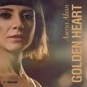 Asena Akan - Golden Heart (2016)