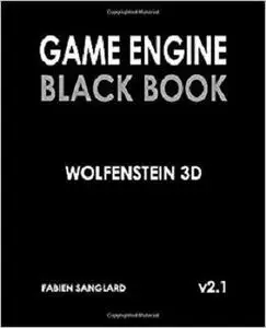 Game Engine Black Book Wolfenstein 3D: v2.1