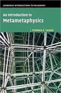 An Introduction to Metametaphysics