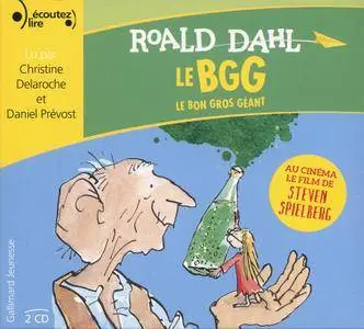 Roald Dahl, "Le BGG: Le Bon Gros Géant"