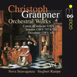 Siegbert Rampe, Nova Stravaganza - Christoph Graupner: Orchestral Works Vol. 3 (2010)