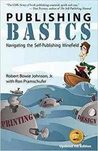Publishing Basics - Navigating the Self-Publishing Minefield