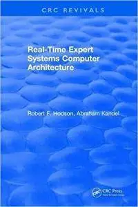 Real-time Expert Systems Computer Architecture