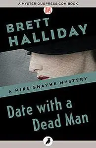 «Date with a Dead Man» by Brett Halliday