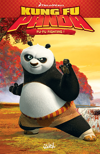 Kung-fu Panda - Tome 1 - Fu-Fu Fighting!