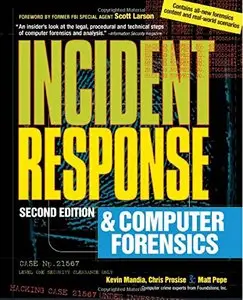 Incident Response and Computer Forensics, Second Edition (Repost)