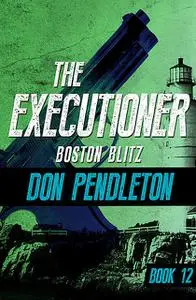 «Boston Blitz» by Don Pendleton