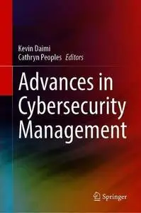 Advances in Cybersecurity Management