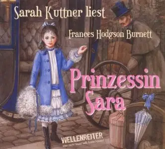 Frances Hodgson Burnett - Prinzessin Sara