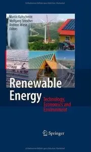 Renewable Energy: Technology, Economics and Environment [Repost]