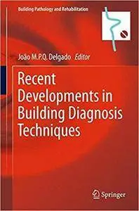 Recent Developments in Building Diagnosis Techniques