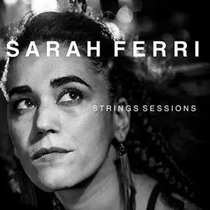 Sarah Ferri - Strings Sessions (2018) [Official Digital Download]