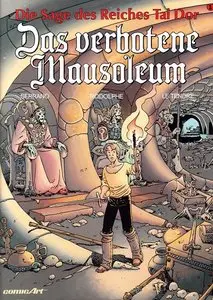 Die Sage des Reiches Tai Dor - Band 1 - Das Verbotene Mausoleum