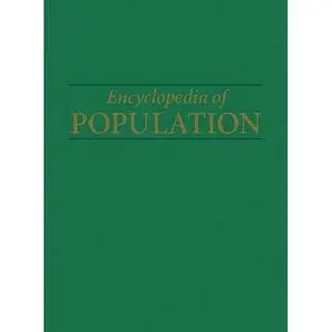 Encyclopedia of Population (Repost)   