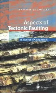 Aspects of Tectonic Faulting