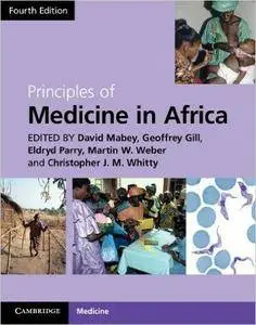 Principles of Medicine in Africa (4th Edition)