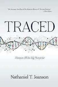 Traced: Human DNA's Big Surprise