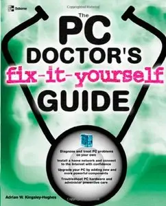 The PC Doctor's Fix It Yourself Guide (Repost)