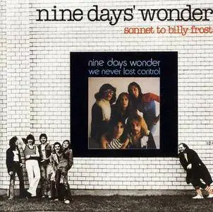 Nine Days' Wonder - We Never Lost Control (1973) & Sonnet To Billy Frost (1976) [Reissue 2003]