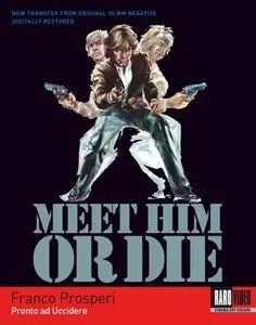 Meet Him and Die (1976) 