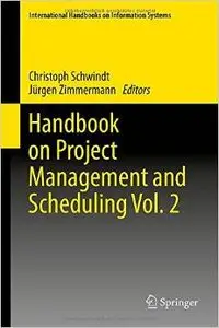 Handbook on Project Management and Scheduling Vol. 2 (repost)