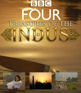 BBC - Treasures of the Indus (2015)